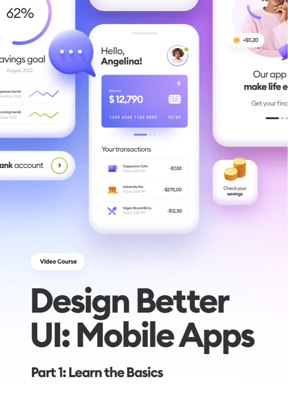 The Complete Guide: UI in Mobile Apps